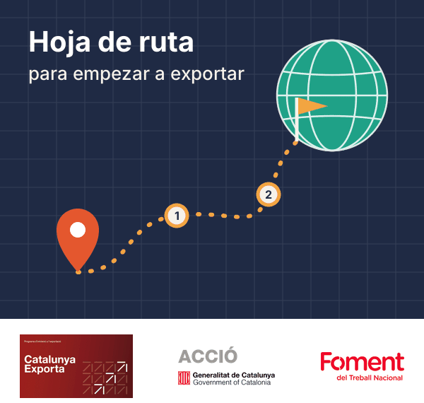Hoja de Ruta Catalunya Exporta desde un punto de origen hasta un globo terráqueo, con los logos de Catalunya Exporta, ACCIÓ y Foment del Treball